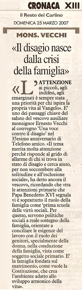 "Il disagio nasce dalla crisi della famiglia", Carlino del 25 marzo 2007